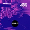 174. Larry Cadge DJ mix artwork - Electronic music tracklist cover image