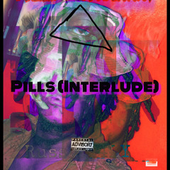 Pills (Interlude) Prod by. RussN24LY