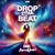 Artwork for EzKill & PaperKrayne - Drop 2Tha Beat (OUT NOW)