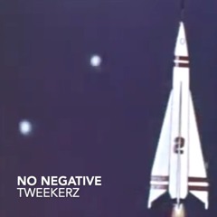 No Negative Remix feat DJHab