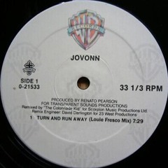 Jovonn - Turn And Run Away (Louie Fresco Mix)