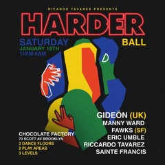 ERIC UMBLE for HARDER BALL // Chocolate Factory // Jan 2025