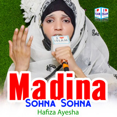 Madina Sohna Sohna