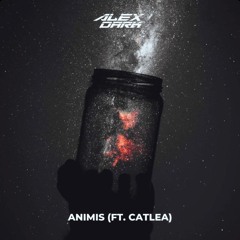 ANIMIS (ft. Catlea)