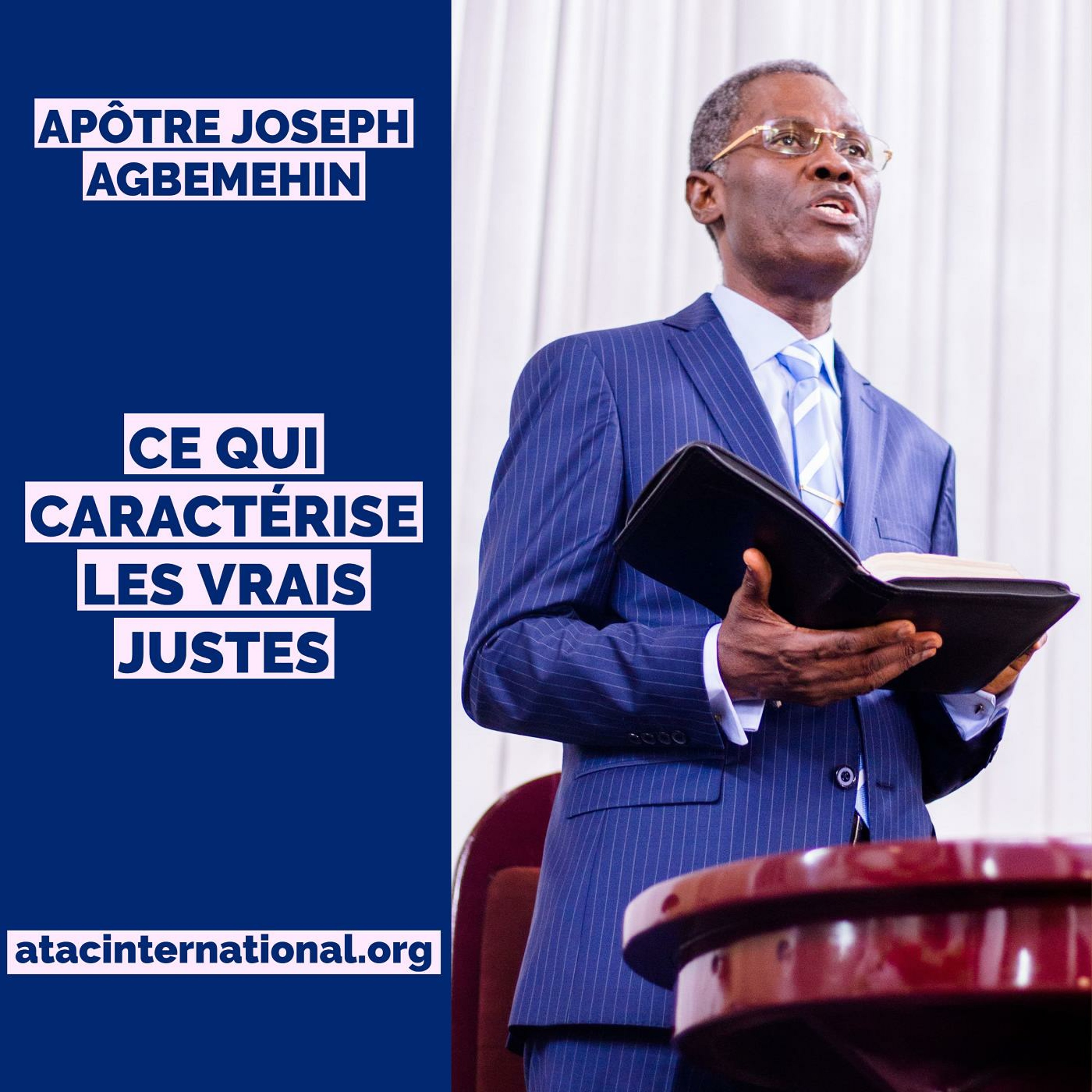 DEX175-4 Ce qui caractérise les vrais Justes - Apôtre Joseph K. Agbemehin episode artwork