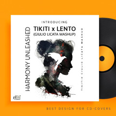 LENTO x TIKITI (GIULIO LICATA DJ MASHUP)