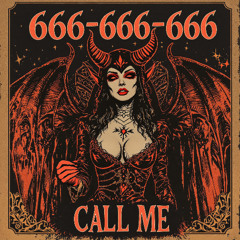 666-666-666 (Call Me)