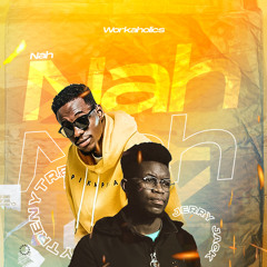 NAH! - TRENY X JERRY JACK (PROD. TRENY)