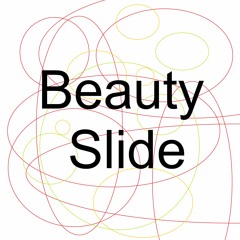 Beauty Slide