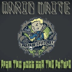 Mario White - FromThePastForTheFuture