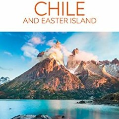 ❤️ Download DK Eyewitness Chile and Easter Island (Travel Guide) by  DK Eyewitness