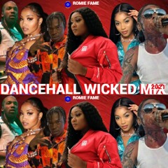 DANCEHALL WICKED MIX 2021 Feat MAVADO,VYBZ KARTEL,SHENSEEA,SHANEIL MOUR & MORE