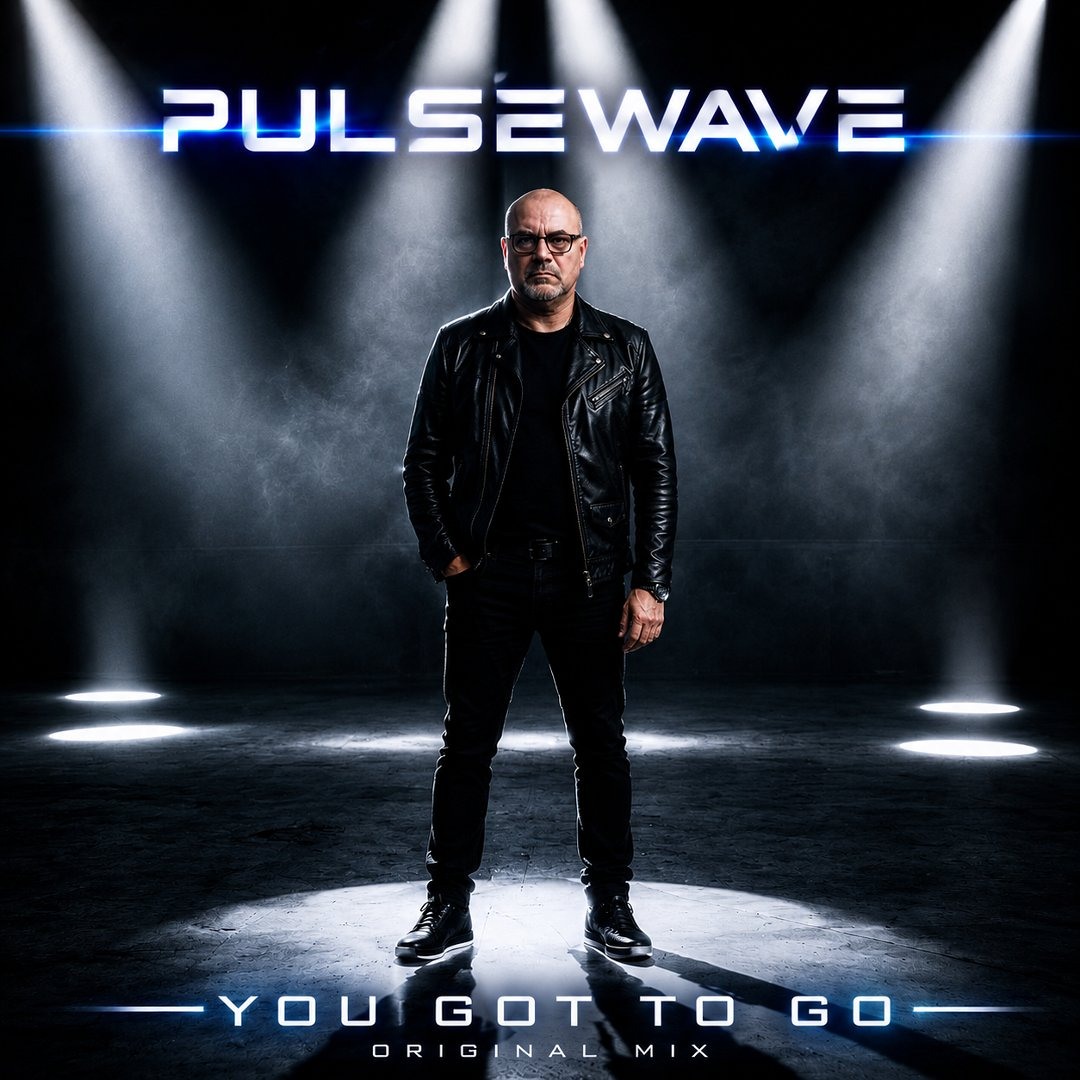 Stream You Got To Go ( Original Mix ) by PulseWave | Listen online