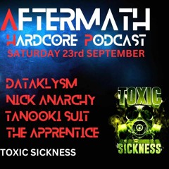 TANOOKI SUIT / AFTERMATH HARDCORE PODCAST #4 ON TOXIC SICKNESS / SEPTEMBER / 2023