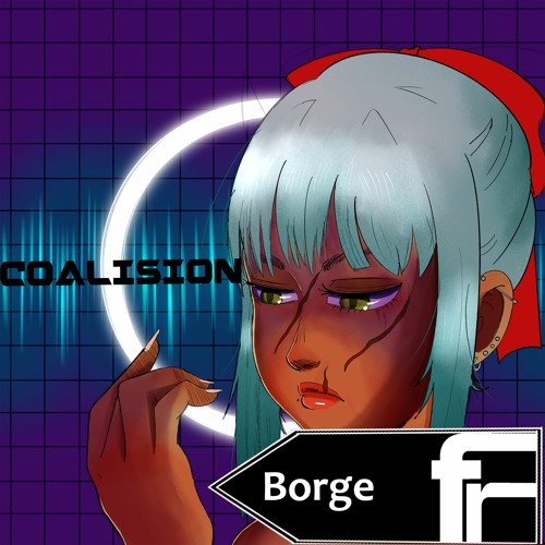 Coalision - Borge (OUT NOW ON BANDCAMP)