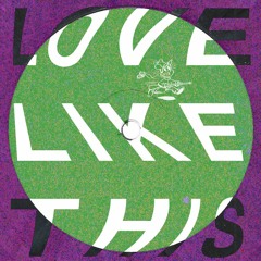 Love Like This {2AM VERSION} (Good Edit 001)