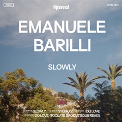 PREMIERE: Emanuele Barilli - Slowly [Aterral]