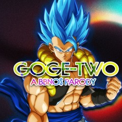 GOGE-TWO - A BBNO$ "TWO" PARODY