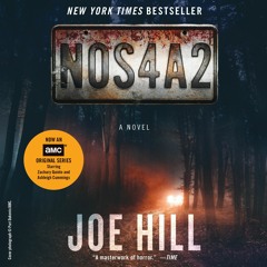 NOS4A2 by Joe Hill, An Excerpt