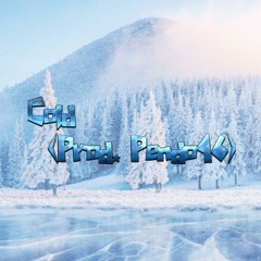 Cold (Prod. Pendo46)