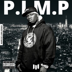 50 Cent - P.I.M.P. (Remix)