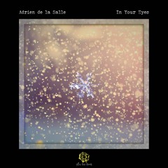 Adrien de la Salle - In Your Eyes