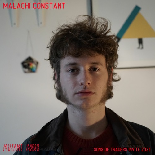 MALACHI CONSTANT [SONS OF TRADERS INVITE]