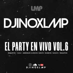 DJ INOX - EL PARTY EN VIVO VOL.6