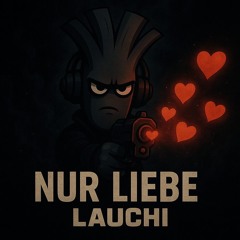 Nur Liebe // Dopamin - Schicksalsschatz  (Bootleg - Lauchi Edit)
