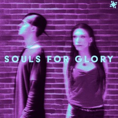 Souls For Glory (ft. Addi Park)