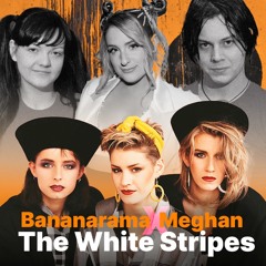 The White Stripes Ft Bananarama, Meghan Trainor & Lady Gaga - Seven Nation Venus (The Mashup)