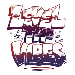 Level the Vibes Lockdown Series