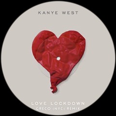 Kanye West - Love Lockdown (Greco (NYC) Remix) [Free Download]