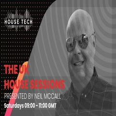 The UK House Sessions - House Tech Radio 21.10.23