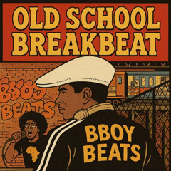 Old School BREAKBEAT