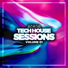 Tech House Sessions Volume 1