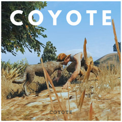 COYOTE - COYOTE - prod. By Jake Angel