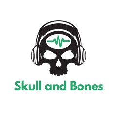 Skull and Bones