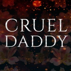 $PDF$/READ Cruel Daddy: A Dark Mafia Arranged Marriage Romance (Boston Mafia Dons)