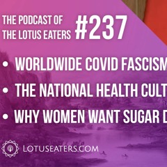 The Podcast of the Lotus Eaters #237