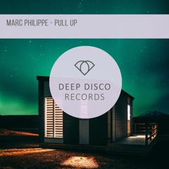 Marc Philippe - Pull Up (Original Mix)