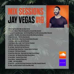 Jay Vegas - Mix Sessions #19