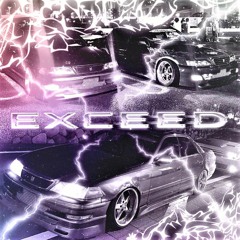 EXCEED w/ Skorde & SILVIA!