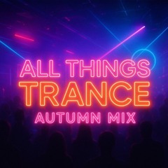Trance Autumn 25 Mix