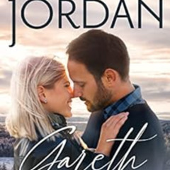 ACCESS PDF 💓 Gareth: A Christian Romance (The Halversons Book 1) by Kimberly Rae Jor