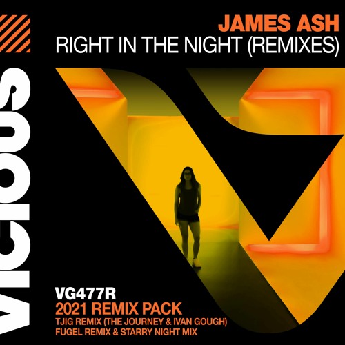 James Ash - Right In The Night (TJIG Remix)