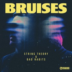 Bruises 'String Theory' [Weapons Of Choice Recordings]