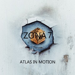Zona 7 - Atlas In Motion