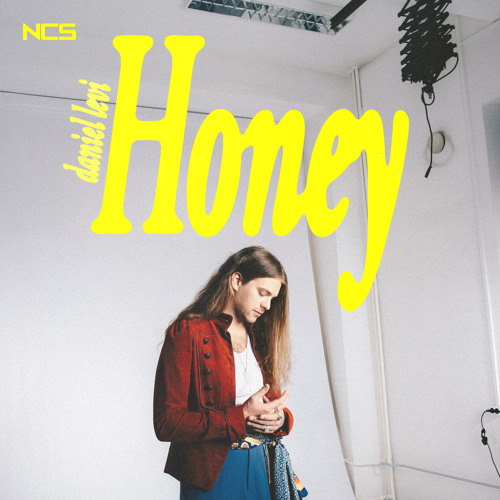 Stream Daniel Levi - Honey [NCS Release] by NCS | Listen online for free on  SoundCloud