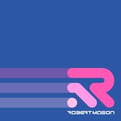 Robert Mason - Machines At Play - Vol. 1